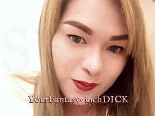 YourFantasy9inchDICK