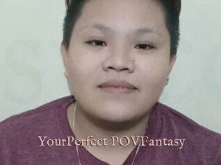 YourPerfect_POVFantasy